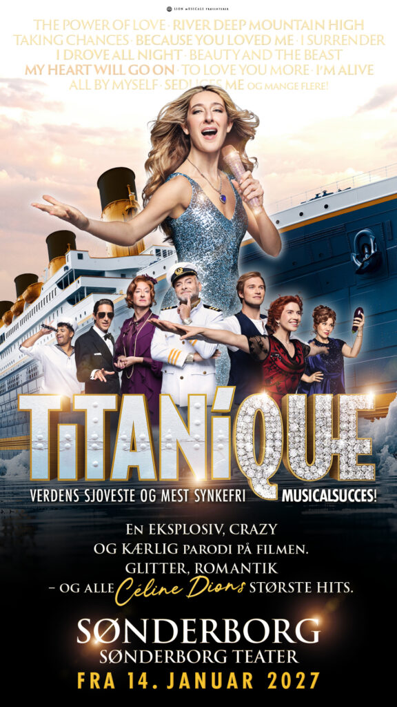 Titanique Muscial Sønderborg 2026 Celine Dion Titanic